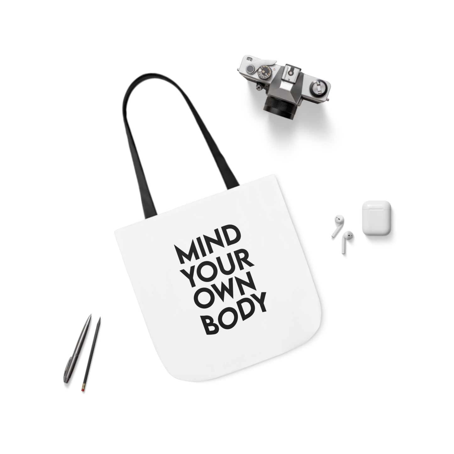 Mind Your Own Body Canvas Tote Bag (AOP)