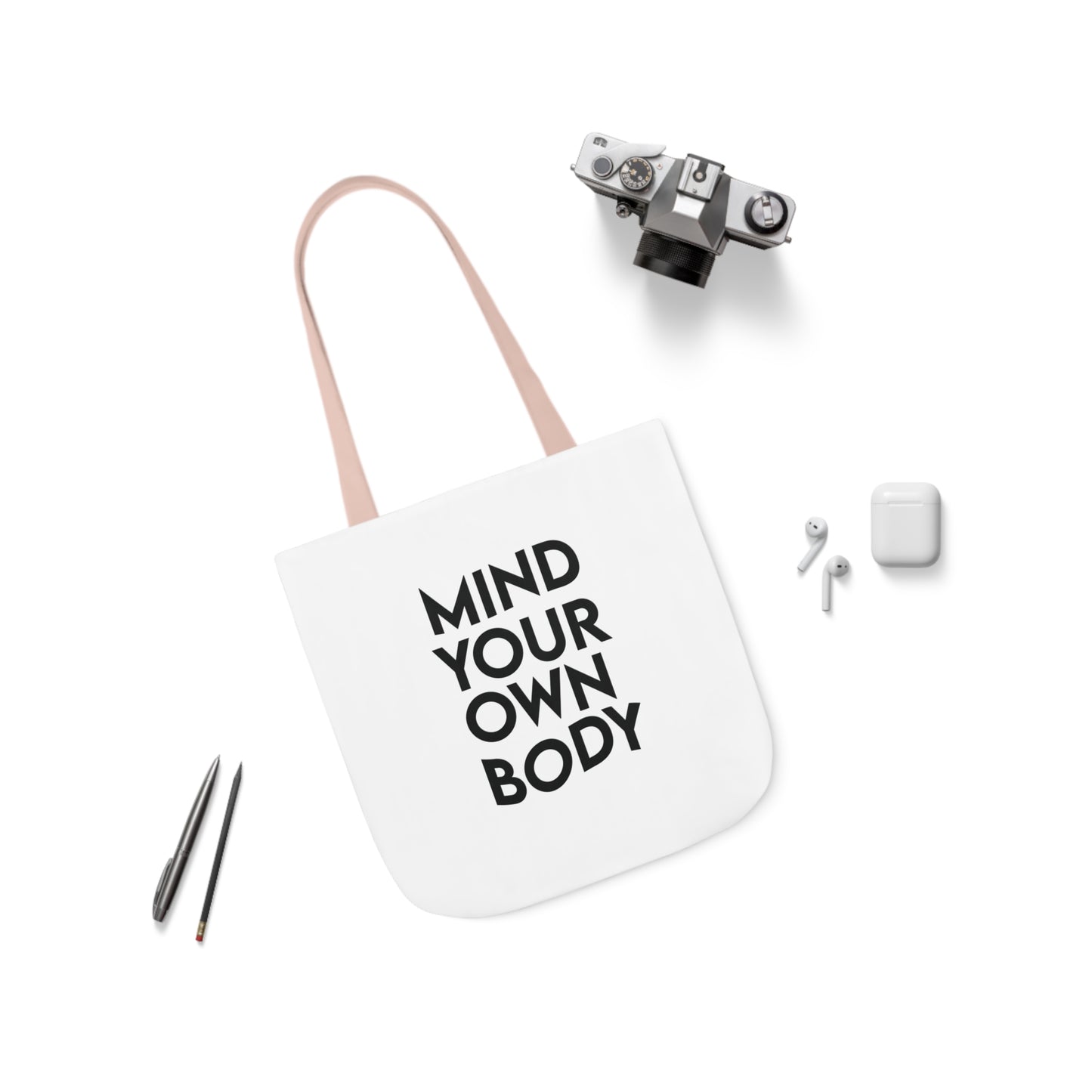 Mind Your Own Body Canvas Tote Bag (AOP)