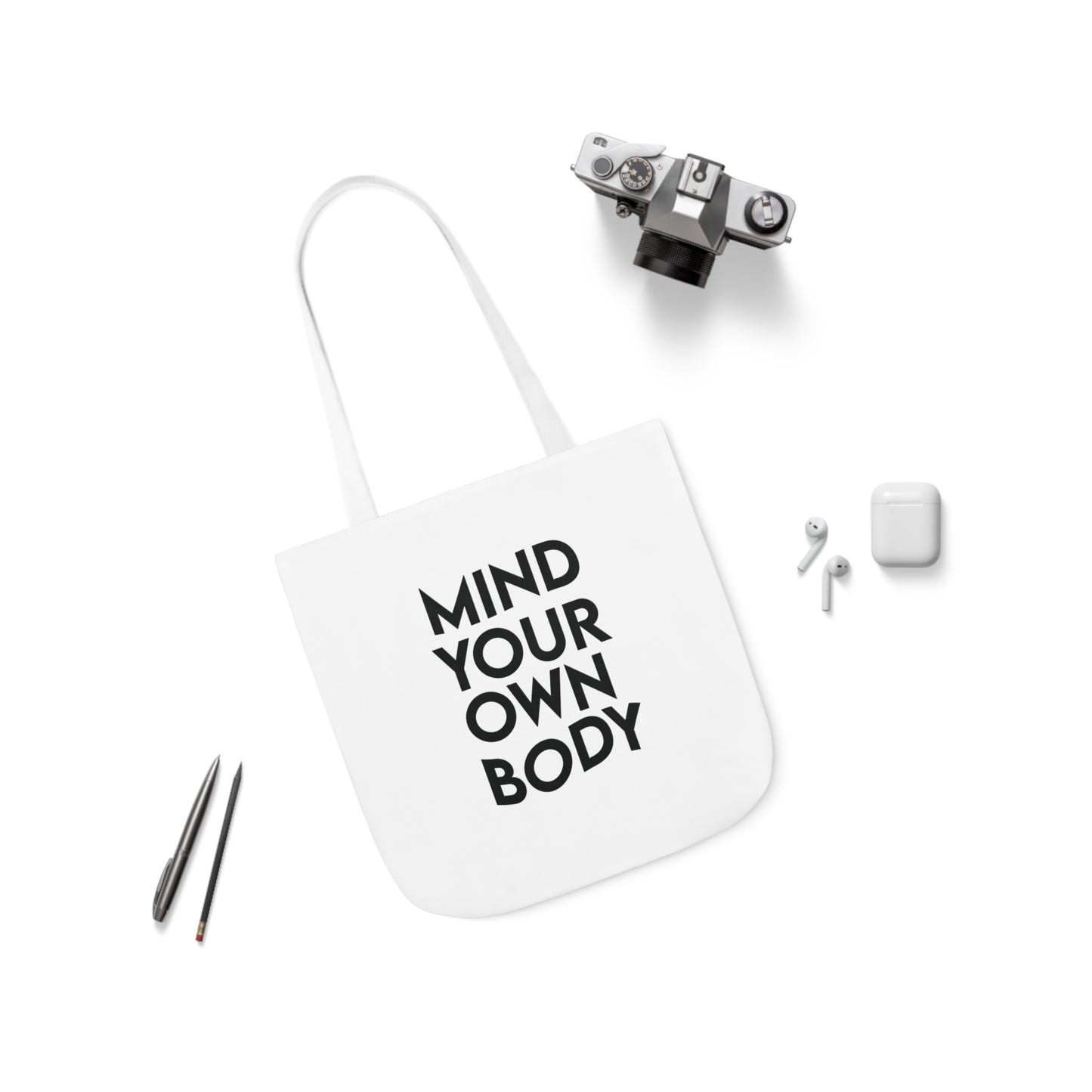 Mind Your Own Body Canvas Tote Bag (AOP)